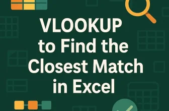 featured image - vlookup to find closest match
