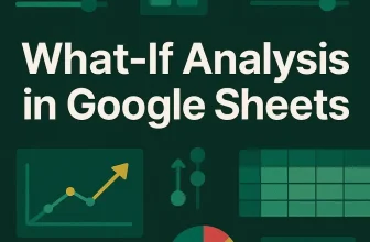 featured image - what if analysis in google sheets