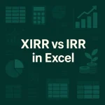 featured image - xirr vs irr in excel