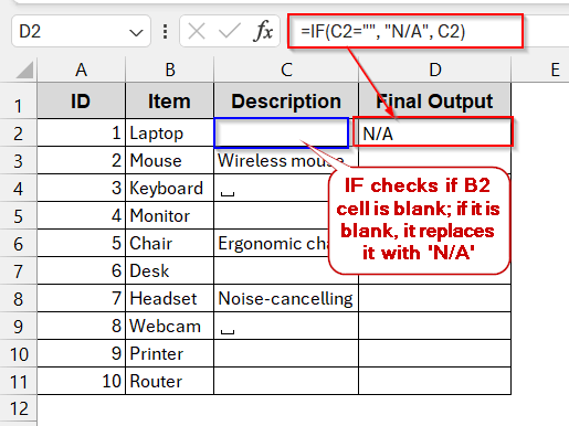Use IF Function to Replace Empty Cells with Text