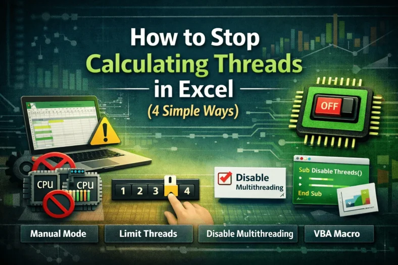 feature image - stop calculating threads in excel