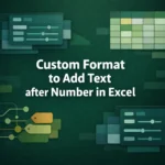 featured image - excel custom format add text after number