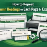 featured image - excel repeat column headings on each page