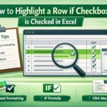 featured image - highlight row if checkbox is checked excel