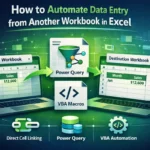 featured image - how to automate data entry in excel from another workbook​