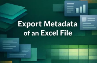 featured image - how to export metadata of excel file​