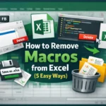 featured image - how to remove macros from excel