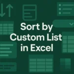 featured image - how to sort by custom list in excel