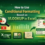 featured image - vlookup conditional formatting
