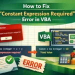 featured image - constant expression required vba