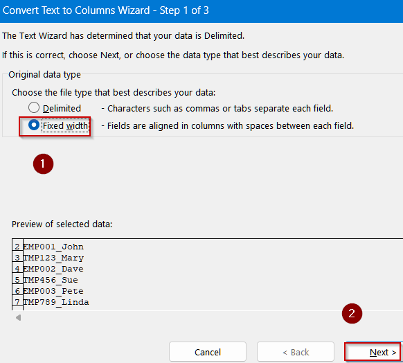 Use Text to Columns for Fixed-Width Extraction