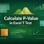 featured image - calculate p value in excel t test