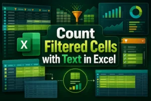 featured image - excel count filtered cells with text