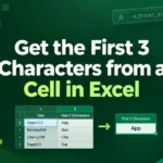 featured image - excel formula to get first 3 characters from a cell