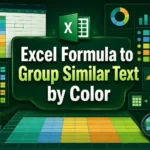 featured image - excel formula to group similar text by color