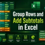 featured image - excel group rows and subtotal