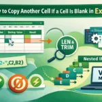 featured image - excel if cell is blank then copy another cell