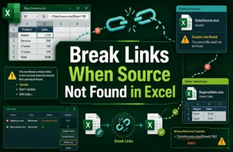 featured image - how to break links in excel when source not found