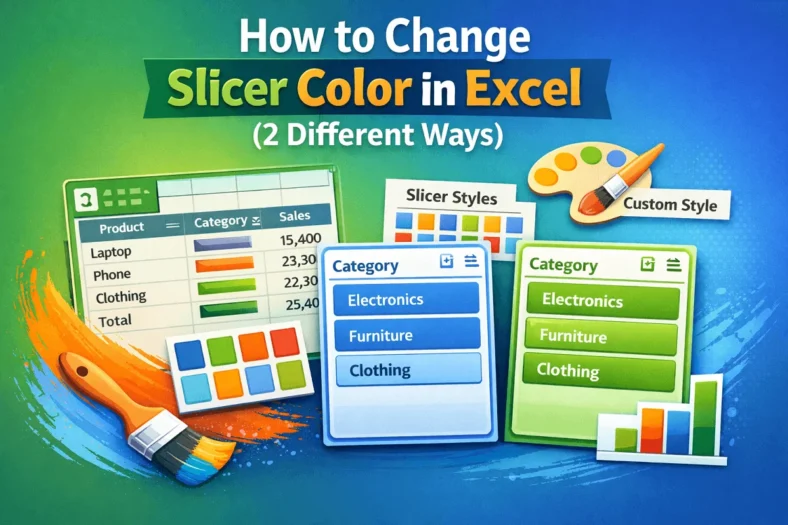 featured image - how to change slicer color in excel