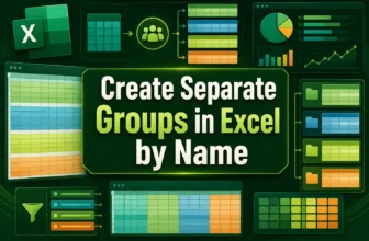 featured image - how to create separate groups in excel by name