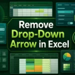 featured image - how to remove drop down arrow in excel