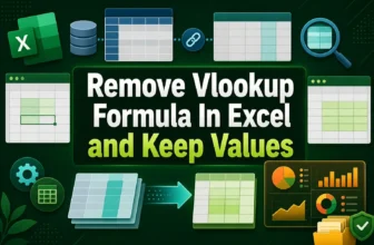 featured image - how to remove vlookup formula in excel and keep values