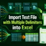 featured image - import text file into excel with multiple delimiters
