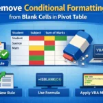 featured image - remove conditional formatting from blank cells in pivot table​