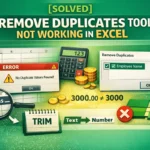featured image - excel remove duplicates not working