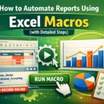 featured image - how to automate excel reports using macros