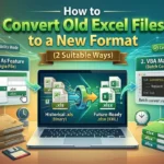 featured image - convert old excel files to new format