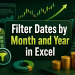 featured image - filter dates by months by year in excel