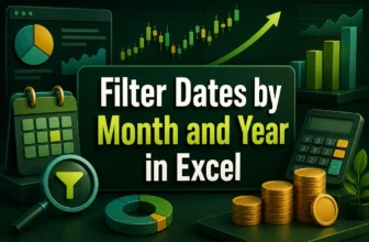 featured image - filter dates by months by year in excel