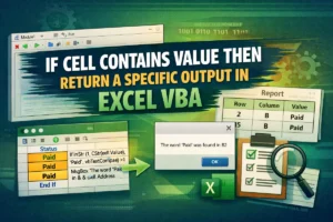 featured image - if cell contains value then return with excel vba