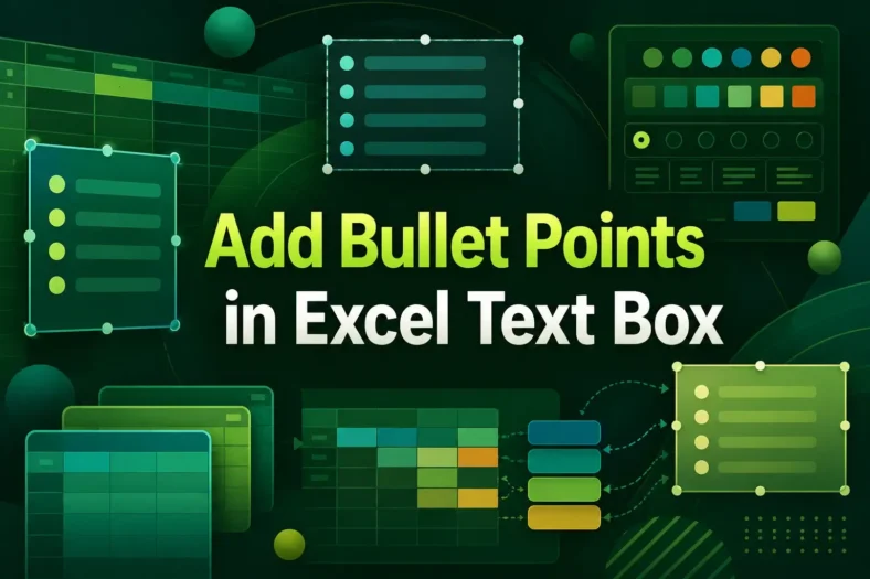 featured image - bullet points in excel text box