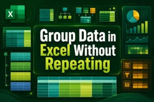 featured image - group data in excel without repeating