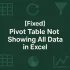 How to Fix a PivotTable Report Overlapping Error in Excel