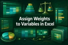 How to Assign Weights to Variables in Excel (7 Different Ways)