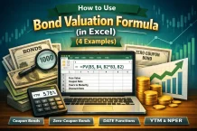 How to Use Bond Valuation Formula in Excel (4 Examples)