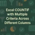 How to Use COUNTIFS with Date Range and Text in Excel