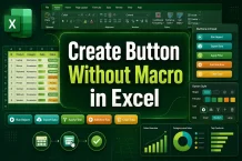 How to Create a Button Without Macro in Excel