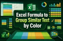 Excel Formula to Group Similar Text by Color