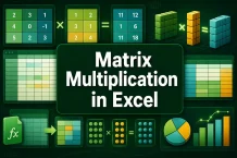 How to Do Matrix Multiplication in Excel (3 Suitable Ways)
