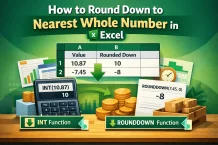 How to Round Down to Nearest Whole Number in Excel