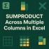 How to Use SUMPRODUCT Function in Excel with Multiple Criteria