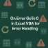 How to Use On Error Resume Next in Excel VBA for Error Handling