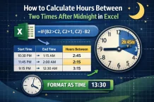 How to Calculate Hours Between Two Times after Midnight in Excel