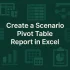 Create Pivot Table from Multiple Sheets with Same Columns