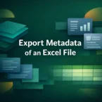 How to Export the Metadata of an Excel File​ (5 Different Ways)