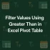 How to Filter a Pivot Table with a Custom List in Excel